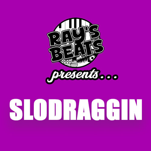 SloDraggin